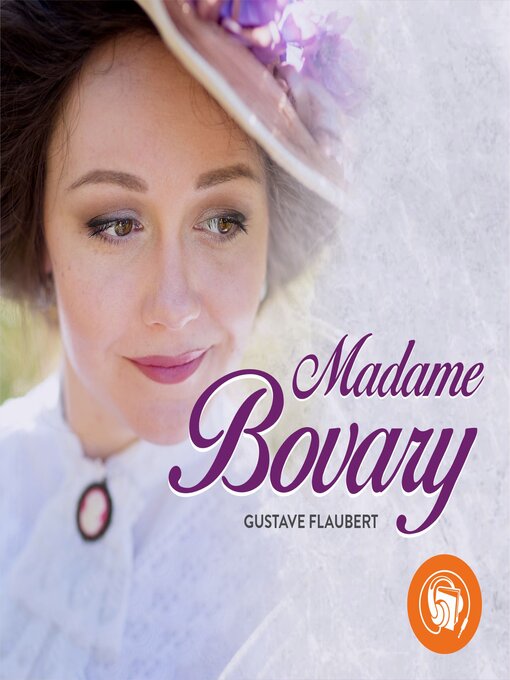 Title details for Madame Bovary by Gustave Flaubert - Available